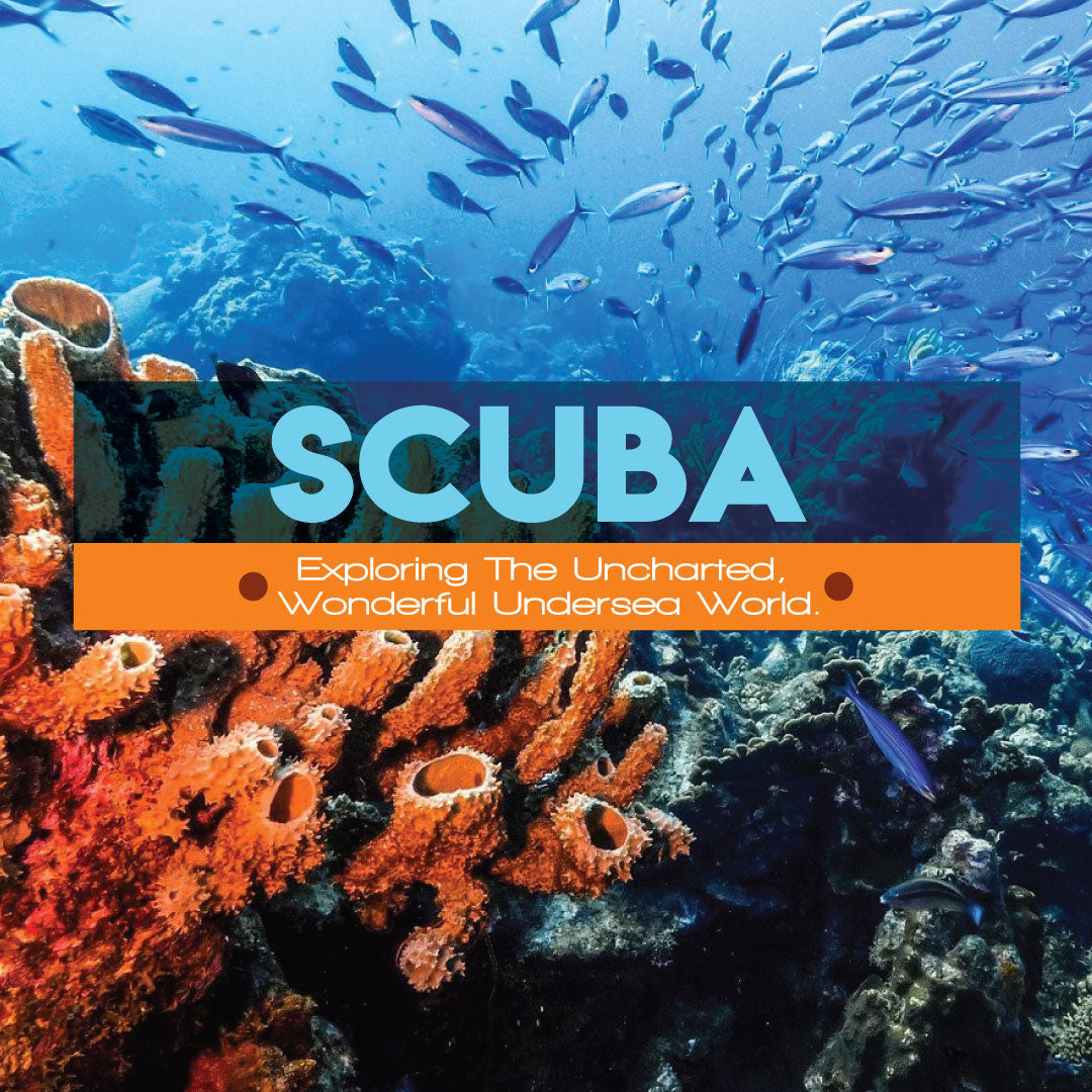 SCUBA – Exploring Our Undersea World